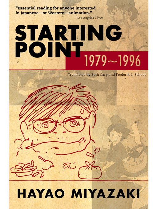 Title details for Starting Point: 1979-1996 by Hayao Miyazaki - Available